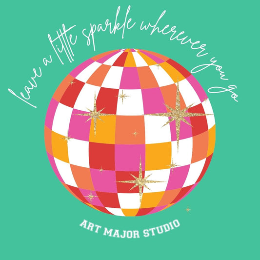 "Leave a Little Sparkle" Sticker